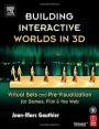 Building Interactive Worlds in 3D